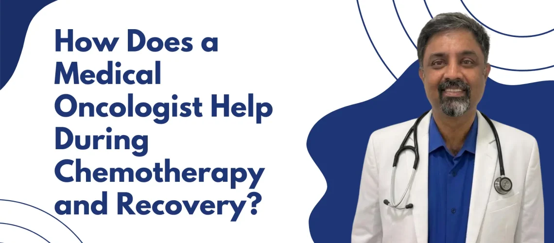 Best medical oncologists in Kalyan Nagar