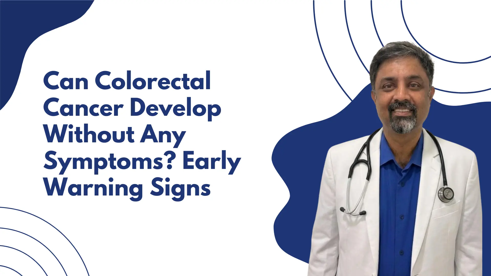 Best Colorectal Cancer Doctor in Hebbal