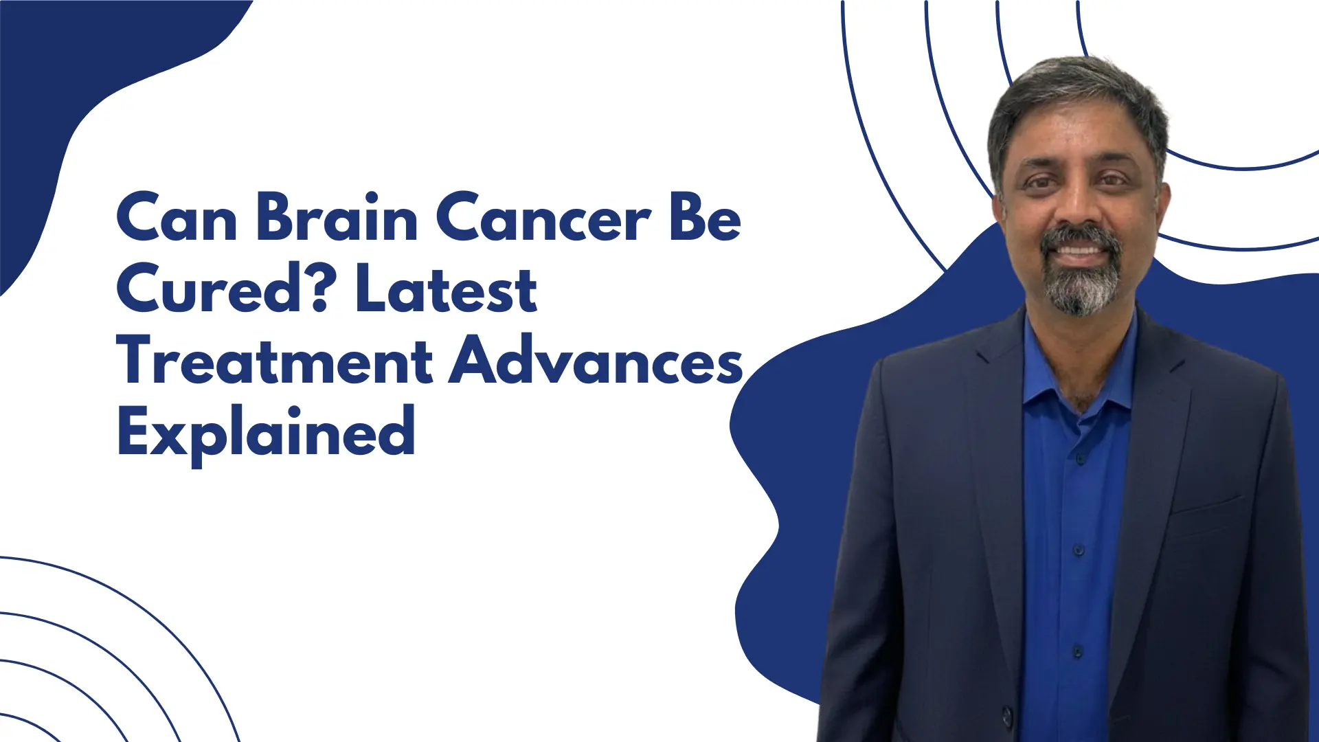 Best Brain Cancer Doctor in Hebbal