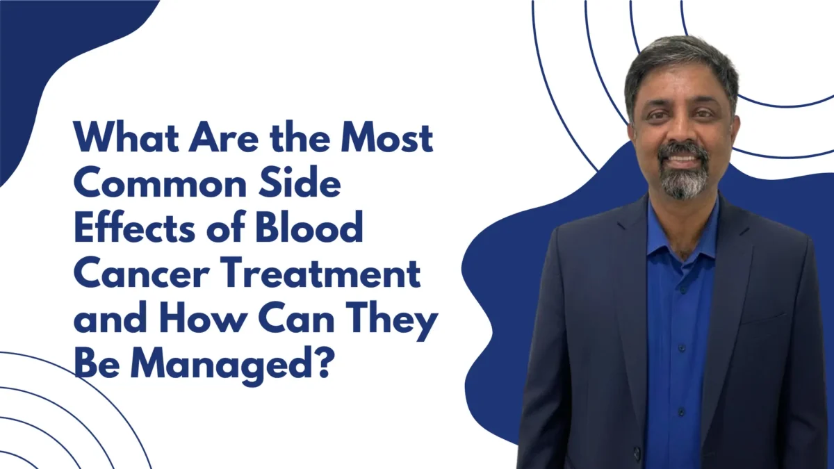 Best Blood Cancer Treatment Doctor in Hebbal